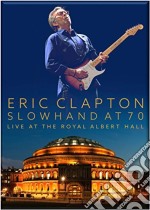 Eric Clapton - Slowhand at 70 Live at Royal Albert Hall (2 Cd+Dvd)