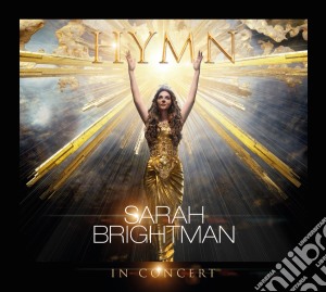Sarah Brightman: Hymn In Concert (Cd+Dvd) cd musicale