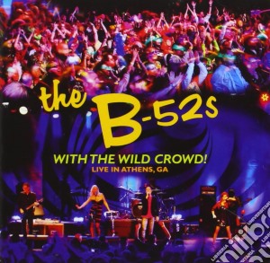 B-52's (The) - Live From Athens cd musicale di The B-52's