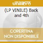 (LP VINILE) Back and 4th lp vinile di Artisti Vari