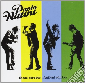 Paolo Nutini - These Streets - Festival Edition (2 Cd) cd musicale di Paolo Nutini