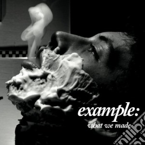 Example - What We Made cd musicale di Example