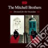 Mitchell Brothers (The) - Dressed For The Occasion cd