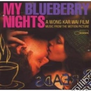 My Blueberry Nights / Various cd musicale