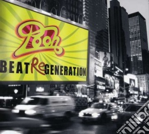 Pooh (I) - Beat Regeneration cd musicale di POOH
