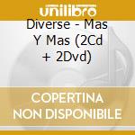 Diverse - Mas Y Mas (2Cd + 2Dvd) cd