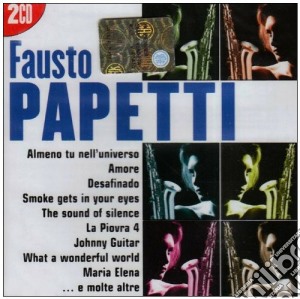 Fausto Papetti - I Grandi Successi: Fausto Papetti (2 Cd) cd musicale di Fausto Papetti