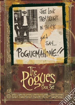 Pogues - Just Look Them Straight In The Eye And (5 Cd) cd musicale di POGUES