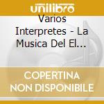 Varios Interpretes - La Musica Del El Garage cd musicale di Varios Interpretes