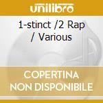 1-stinct /2 Rap / Various cd
