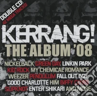 Kerrang! The Album '08 / Various cd