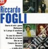 Riccardo Fogli - I Grandi Successi: Riccardo Fogli (2 Cd) cd