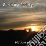 Earthling Society - Stations Of The Ghost cd