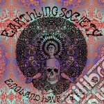 Earthling Society - England Have My Bones cd