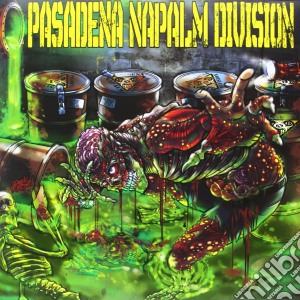 (LP Vinile) Pasadena Napalm Division - Pasadena Napalm Division lp vinile di Pasadena Napalm Division