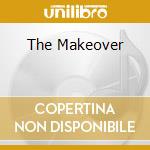 The Makeover cd