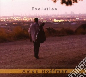 Amos Hoffman - Evolution cd musicale di Amos Hoffman
