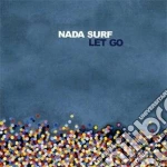 Nada Surf - Let Go cd