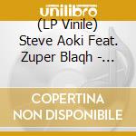 (LP Vinile) Steve Aoki Feat. Zuper Blaqh - I'M In The House lp vinile di Steve Aoki Feat. Zuper Blaqh
