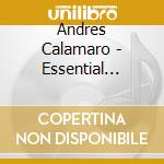 Andres Calamaro - Essential Albums cd musicale di Andres Calamaro