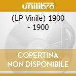 (LP Vinile) 1900 - 1900