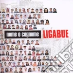 Ligabue - Nome E Cognome cd