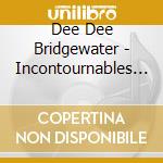 Dee Dee Bridgewater - Incontournables Du Jazz cd