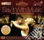 Say It With Music - Classical Love Album (2 Cd) cd