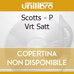 Scotts - P Vrt Satt cd
