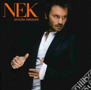 Nek - Un'altra Direzione (6 Brani) cd musicale di NEK