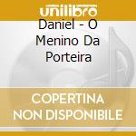 Daniel - O Menino Da Porteira cd