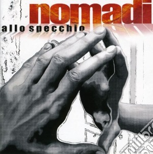 Nomadi (I) - Allo Specchio cd musicale di NOMADI