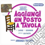 Johnny Dorelli / Daniela Goggi / Paolo Panelli - Aggiungi Un Posto A Tavola (Original Version 1975)