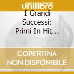 I Grandi Successi: Primi In Hit Parade [ (2 Cd) cd