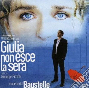 Baustelle - Giulia Non Esce La Sera cd musicale di BAUSTELLE