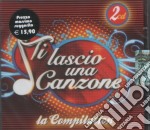 Ti Lascio Una Canzone: La Compilation / Various