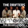 Drifters - Five Decades & More cd