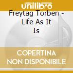 Freytag Torben - Life As It Is cd