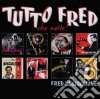 Fred Buscaglione - Tutto Fred (Che Notte) (2 Cd) cd musicale di Fred Buscaglione