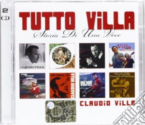 Claudio Villa - Tutto Villa (storia Di Una Voce) (2 Cd) cd musicale di Claudio Villa