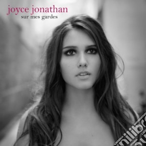 Joyce Jonathan - Sur Mes Gardes cd musicale di Joyce Jonathan