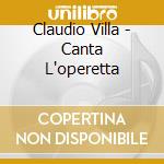 Claudio Villa - Canta L'operetta cd