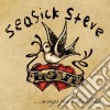 Seasick Steve - Songs For Elisabeth cd musicale di Seasick Steve