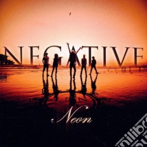 Negative - Neon cd musicale di NEGATIVE