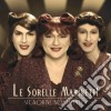 Sorelle Marinetti - Le Signorine Novecento cd