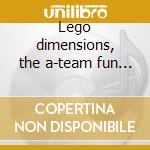 Lego dimensions, the a-team fun pack cd