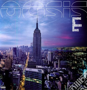 (LP Vinile) Oasis - Standing On The Shoulder Of Giants lp vinile di Oasis