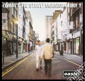 Oasis - (What's The Story) Morning Glory? cd musicale di Oasis