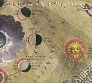 Kevin Harrison - Spectro Verdu Est Mort? cd musicale di Kevin Harrison