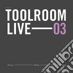 Toolroom Live 03 cd